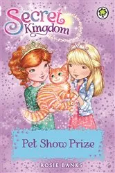 Book cover of Pet Show Prize by Rosie Banks