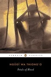 Book cover of Petals of Blood by Ngugi wa Thiong'o
