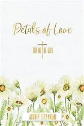 Book cover of Petals of Love by Delaney Bowers