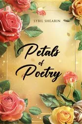 Book cover of Petals of Poetry by Sybil Shearin