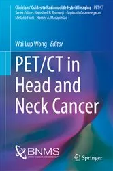 Book cover of PET/CT in Head and Neck Cancer by Wai Lup Wong