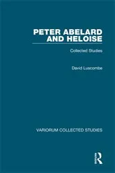 Book cover of Peter Abelard and Heloise by David Luscombe