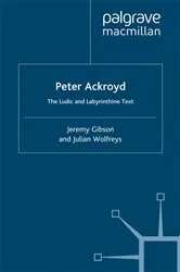 Book cover of Peter Ackroyd by J. Gibson