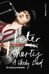 Book cover of Peter Doherty. Un chaval prometedor by Peter Doherty