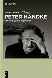 Book cover of Peter Handke by Anna Kinder