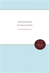 Book cover of Peter Harrison by Carl Bridenbaugh