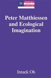 Book cover of Peter Matthiessen and Ecological Imagination by Yoshinobu Hakutani