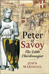 Book cover of Peter of Savoy by John Marshall