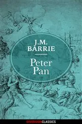 Book cover of Peter Pan (Diversion Classics) by J.M. Barrie
