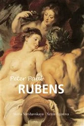 Book cover of Peter Paul Rubens by Maria Varshavskaya