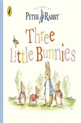 Book cover of Peter Rabbit Tales - Three Little Bunnies by Beatrix Potter