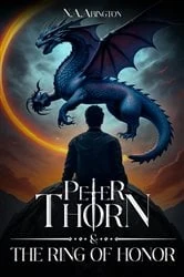 Book cover of Peter Thorn & The Ring of Honor by N.A. Abington
