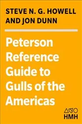 Book cover of Peterson Reference Guide to Gulls of the Americas by Steven N.G. Howell