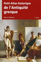 Book cover of Petit Atlas historique de l'Antiquité grecque 2e éd. (2nd ed.) by Unknown