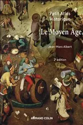 Book cover of Petit atlas historique du Moyen Âge - 2e éd. (2nd ed.) by Unknown