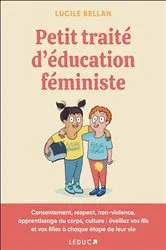 Book cover of Petit traité d'éducation féministe by Lucile Bellan