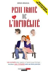 Book cover of Petit traité de l'infidélité by Kenza Braiga