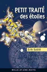 Book cover of Petit Traité des étoiles by Erik Sablé