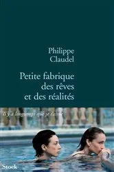 Book cover of Petite fabrique des rêves et des réalités by Unknown