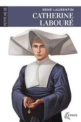 Book cover of Petite vie de Catherine Labouré by René Laurentin