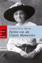Book cover of Petite vie de Claire Monestès by Geneviève Roux