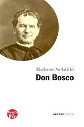 Book cover of Petite vie de don Bosco by Robert Schiélé