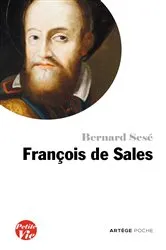 Book cover of Petite vie de François de Sales by Bernard Sesé