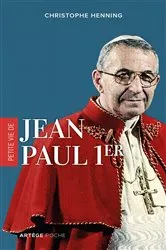 Book cover of Petite vie de Jean-Paul Ier by Christophe Henning