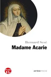 Book cover of Petite vie de Madame Acarie by Bernard Sesé