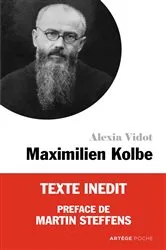 Book cover of Petite vie de Maximilien Kolbe by Alexia Vidot