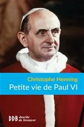 Book cover of Petite vie de Paul VI by Unknown