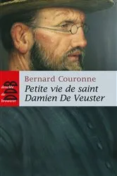 Book cover of Petite vie de saint Damien De Veuster by Bernard Couronne