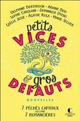 Book cover of Petits vices et gros défauts by Ariane Bois
