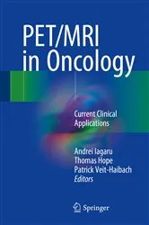 Book cover of PET/MRI in Oncology by Andrei Iagaru