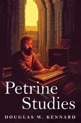 Book cover of Petrine Studies by Douglas W. Kennard