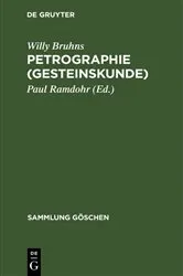 Book cover of Petrographie (Gesteinskunde) (6th ed.) by Willy Bruhns