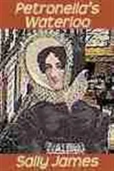 Book cover of Petronella's Waterloo by Sally James