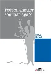 Book cover of Peut-on annuler son mariage ? by Abbé Hervé Benoît
