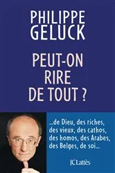 Book cover of Peut-on rire de tout ? by Philippe Geluck