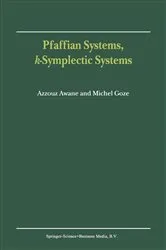Book cover of Pfaffian Systems, k-Symplectic Systems by A. Awane