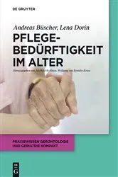 Book cover of Pflegebedürftigkeit im Alter by Andreas Büscher