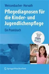 Book cover of Pflegediagnosen für die Kinder- und Jugendlichenpflege by Margret Weissenbacher