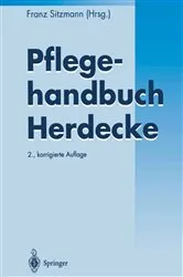 Book cover of Pflegehandbuch Herdecke (2nd ed.) by Franz Sitzmann