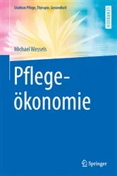 Book cover of Pflegeökonomie by Michael Wessels