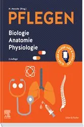 Book cover of PFLEGEN Biologie Anatomie Physiologie (2nd ed.) by Unknown