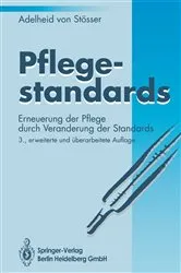 Book cover of Pflegestandards (3rd ed.) by Adelheid Stösser
