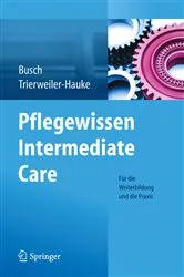 Book cover of Pflegewissen Intermediate Care by Jutta Busch