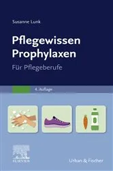 Book cover of PflegeWissen Prophylaxen in der Pflege (4th ed.) by Susanne Lunk