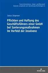Book cover of Pflichten und Haftung des Geschaeftsfuehrers einer GmbH bei Sanierungsmaßnahmen im Vorfeld der Insolvenz by Michael Stöber