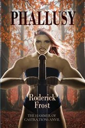 Book cover of Phallusy by Roderick Frost